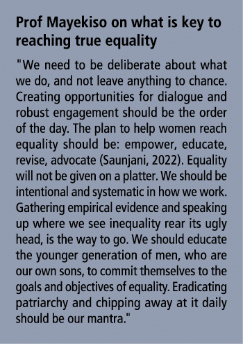 Prof Mayekiso on what is key to reaching true equality   We need to be deliberate about what we do, and not leave any   