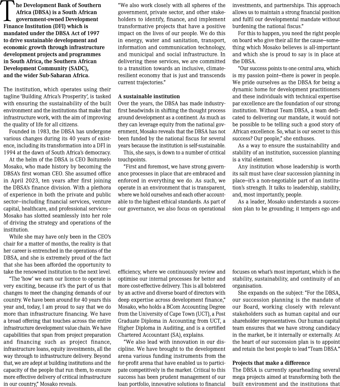  The Development Bank of Southern Africa (DBSA) is a South African government-owned Development Finance Institution (   