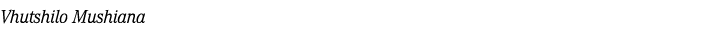 Vhutshilo Mushiana
