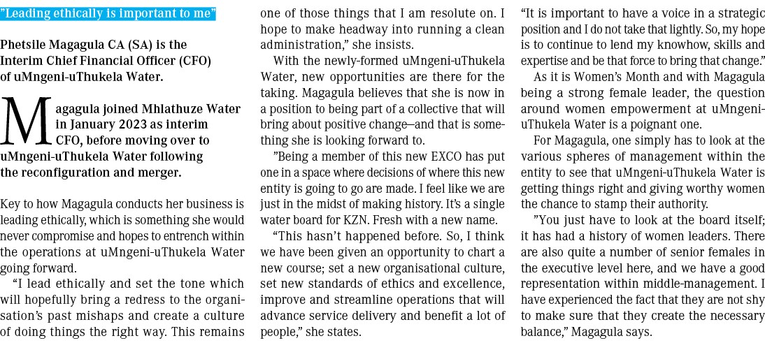  Leading ethically is important to me  Phetsile Magagula CA (SA) is the Interim Chief Financial Officer (CFO) of uMng   