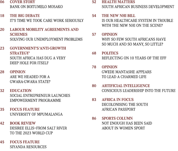 06 Cover Story Bank on Boitumelo Mosako 18 The Big Debate  It's time we took care work seriously 20  Labour Mobility    