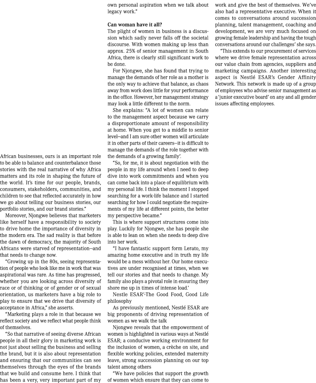 African businesses, ours is an important role to be able to balance and counterbalance those stories with the real na   