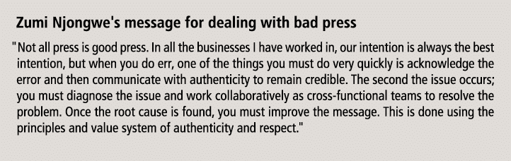 Zumi Njongwe's message for dealing with bad press   Not all press is good press  In all the businesses I have worked    