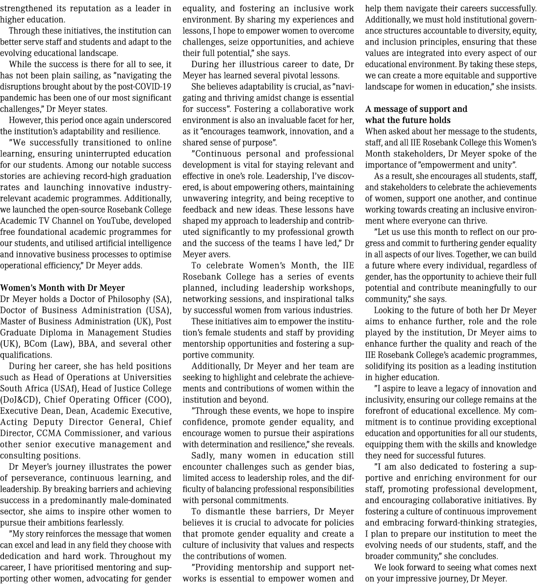 strengthened its reputation as a leader in higher education. Through these initiatives, the institution can better se...