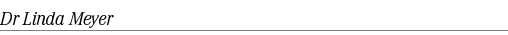 Dr Linda Meyer