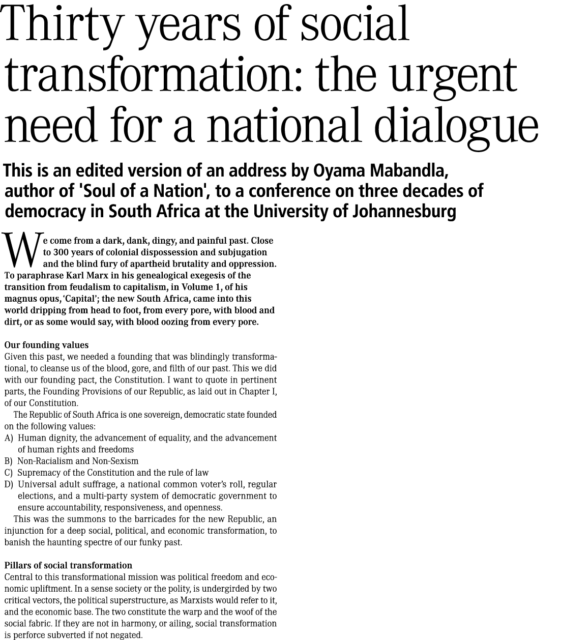 Thirty years of social transformation: the urgent need for a national dialogue This is an edited version of an addres...