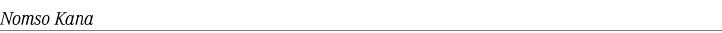 Nomso Kana