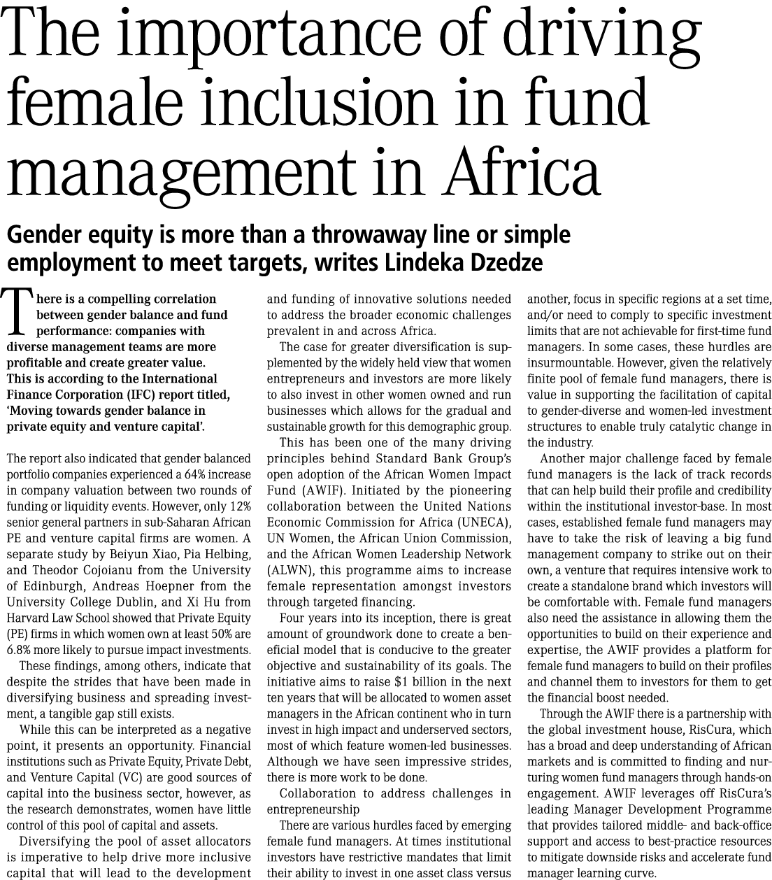 The importance of driving female inclusion in fund management in Africa Gender equity is more than a throwaway line o...