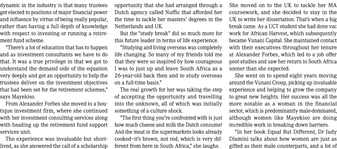 dynamic in the industry is that many trustees get elected to positions of major financial power and influence by virt...
