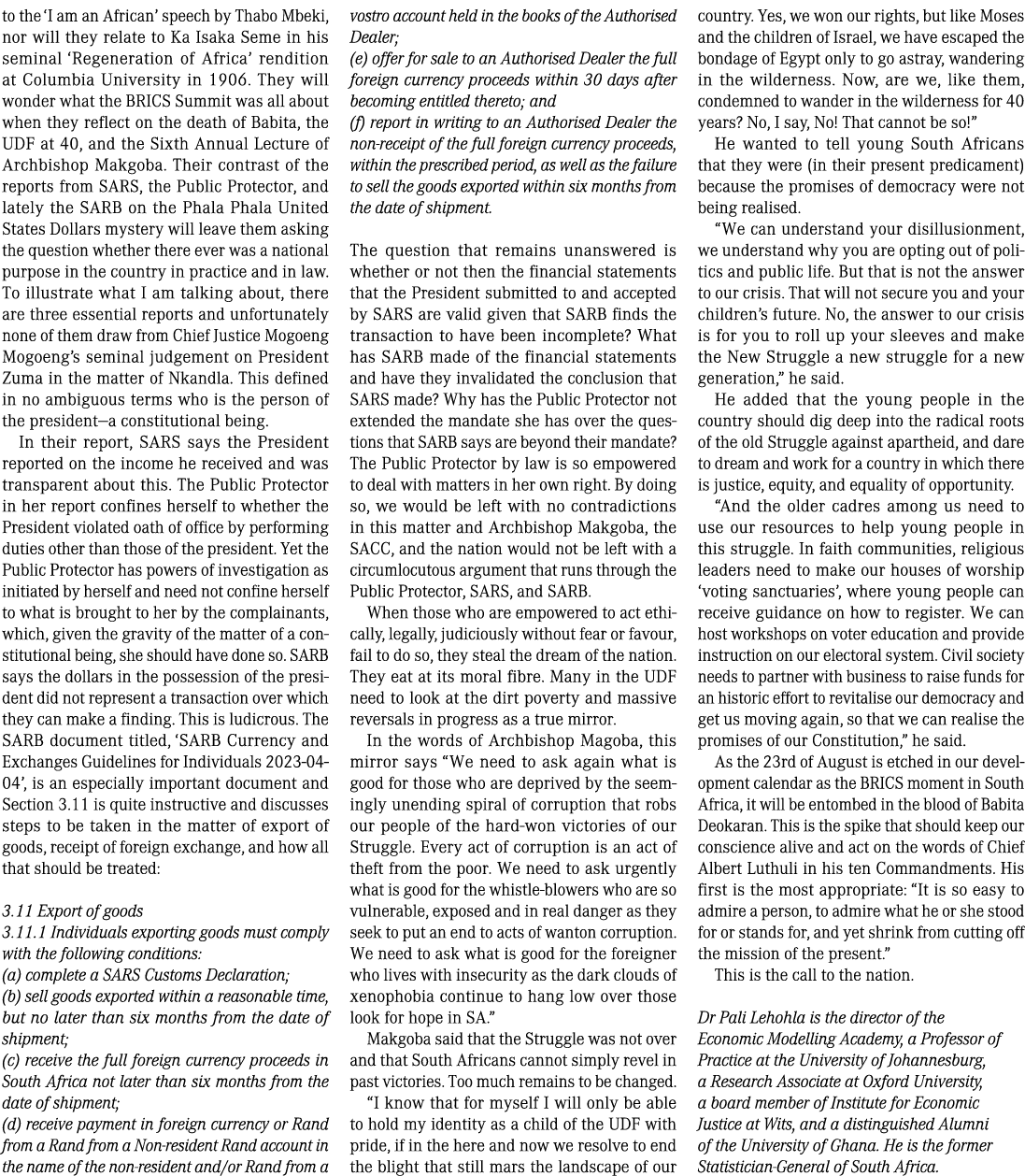 to the ‘I am an African’ speech by Thabo Mbeki, nor will they relate to Ka Isaka Seme in his seminal ‘Regeneration of...