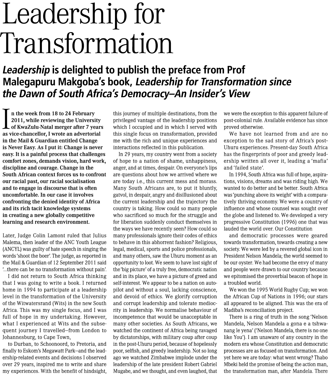 Leadership for Transformation Leadership is delighted to publish the preface from Prof Malegapuru Makgoba’s book, Lea...