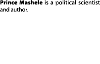 Prince Mashele is a political scientist and author.
