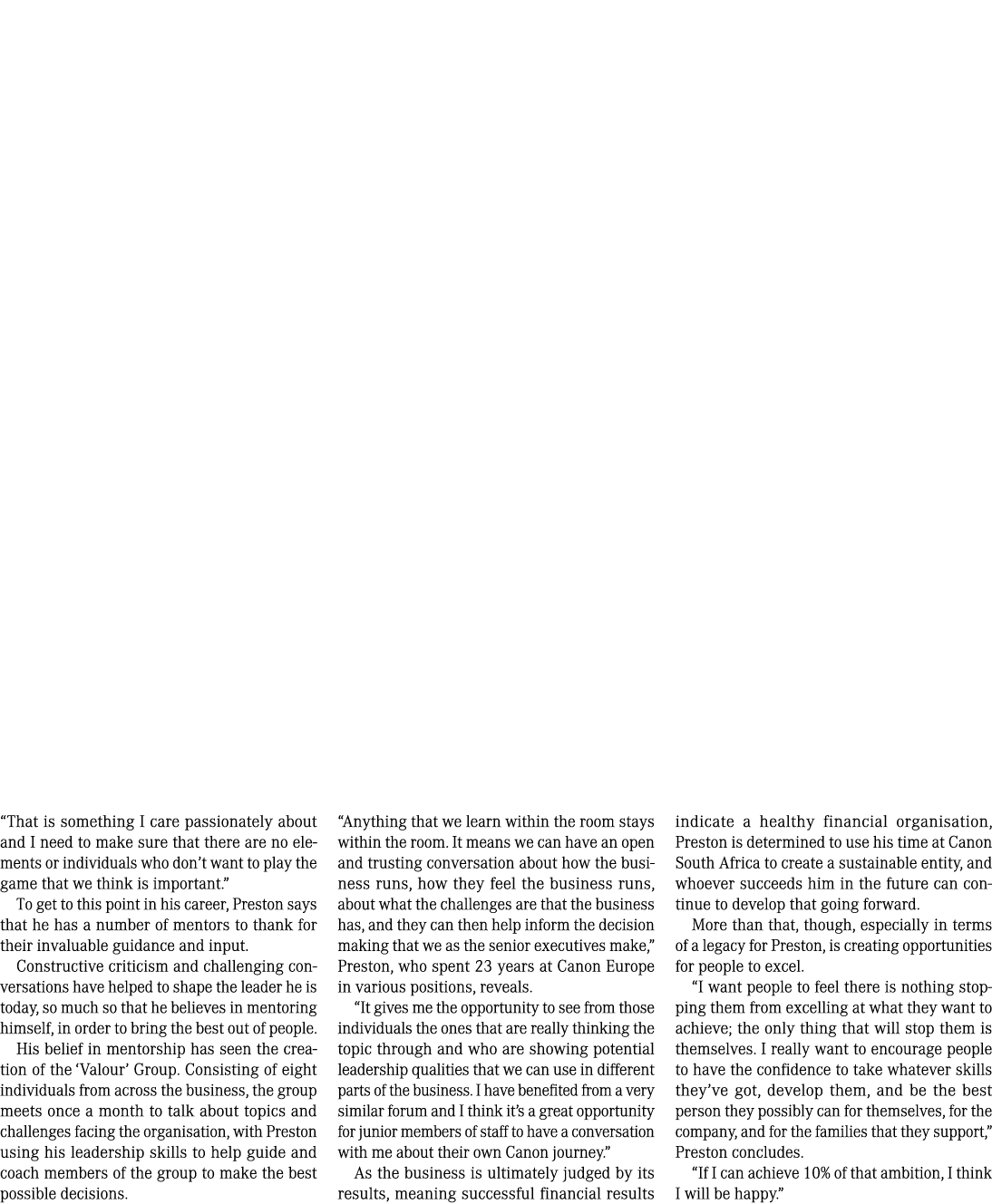 “That is something I care passionately about and I need to make sure that there are no elements or individuals who do...