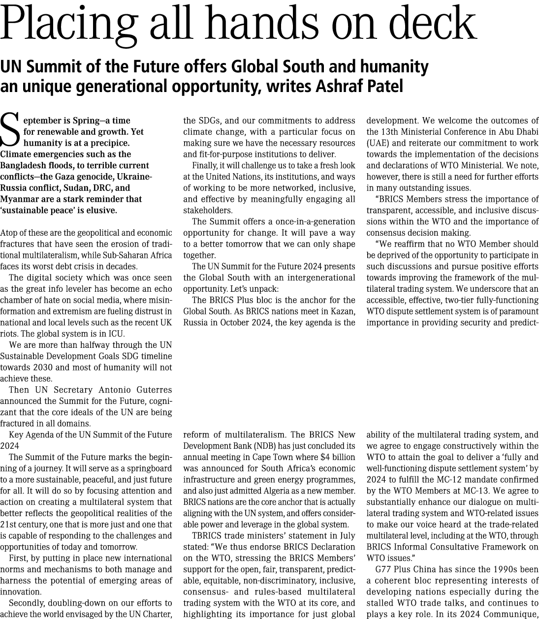 Placing all hands on deck UN Summit of the Future offers Global South and humanity an unique generational opportunity...