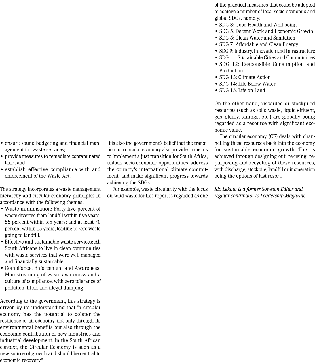 • ensure sound budgeting and financial management for waste services; • provide measures to remediate contaminated la...