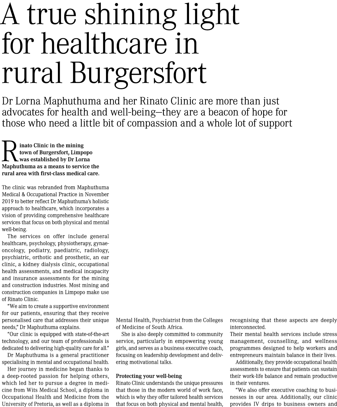 A true shining light for healthcare in rural Burgersfort Dr Lorna Maphuthuma and her Rinato Clinic are more than just...