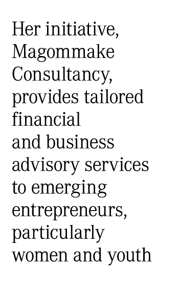 Her initiative, Magommake Consultancy, provides tailored financial and business advisory services to emerging entrepr...