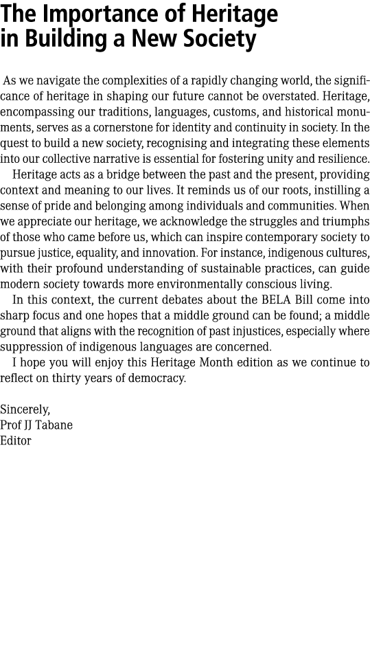 The Importance of Heritage in Building a New Society As we navigate the complexities of a rapidly changing world, the...