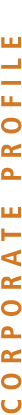 CORPORATE PROFILE
