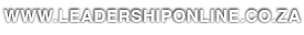 WWW.LEADERSHIPONLINE.CO.ZA
