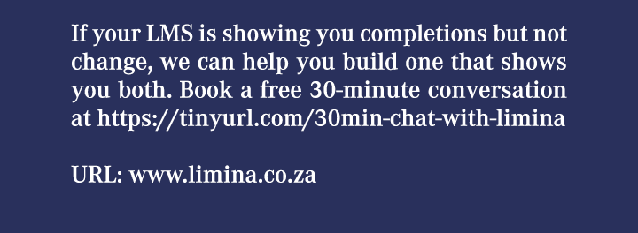 If your LMS is showing you completions but not change, we can help you build one that shows you both. Book a free 30 ...