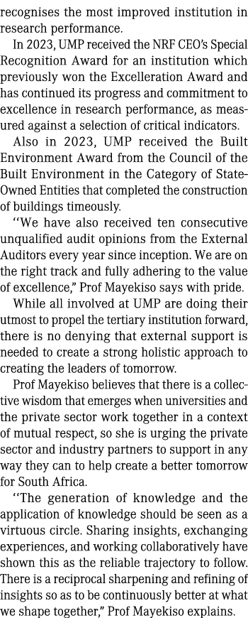recognises the most improved institution in research performance. In 2023, UMP received the NRF CEO’s Special Recogni...