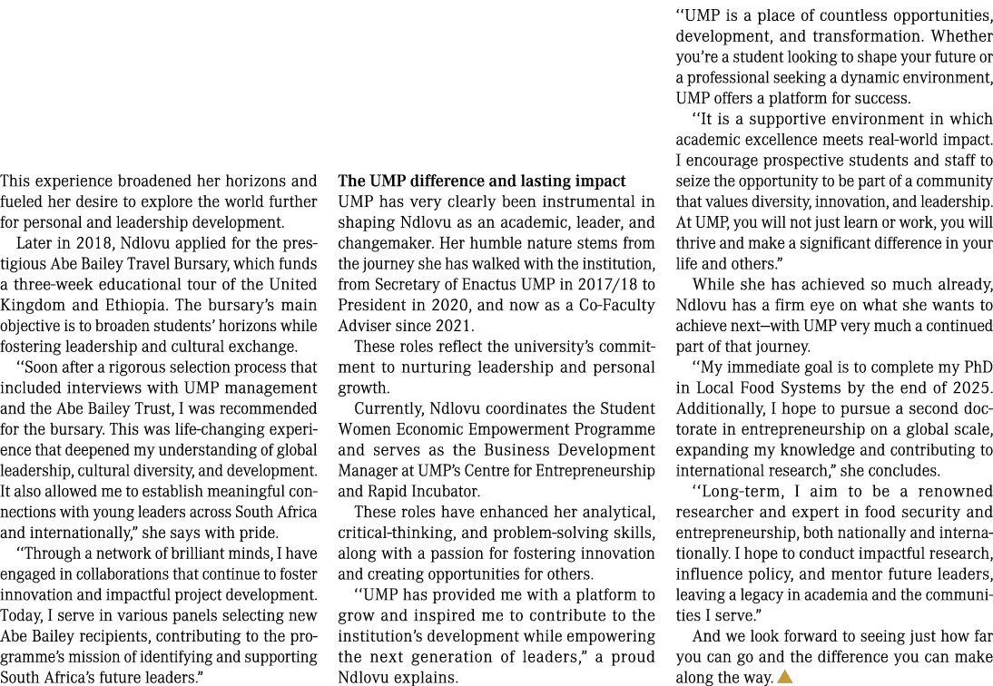 This experience broadened her horizons and fueled her desire to explore the world further for personal and leadership...